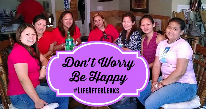 Don't Worry Be Happy #LifeAfterLeaks